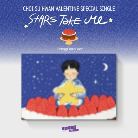 CHOI SUHWAN - [STARS TAKE ME] Special Single Album RISINGCARD Version