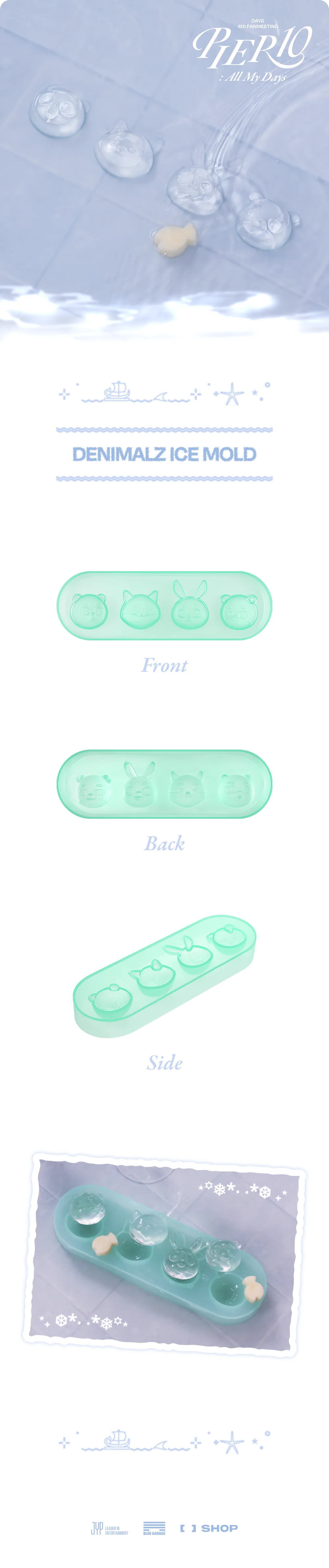 DAY6 - [PIER 10: All My Days] OFFICIAL MD DENIMALZ ICE MOLD - Image 2