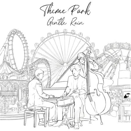 GENTLE RAIN - [THEME PARK] 7th Album