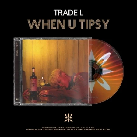 TRADE L - [WHEN U TIPSY] Album